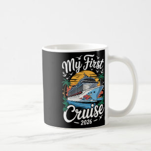 My First Cruise 2026 Family Vacation Trip Ship Mat Coffee Mug