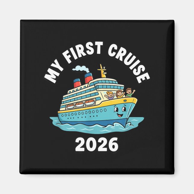 My first cruise 2026  magnet (Front)