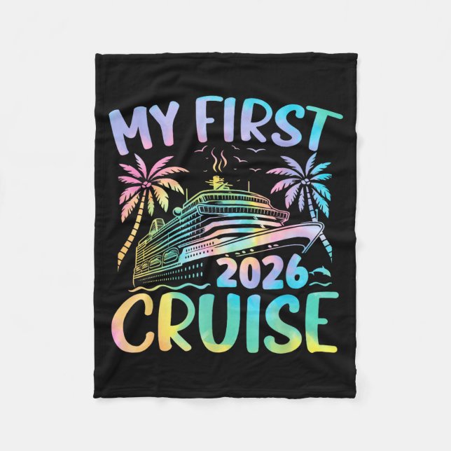 My First Cruise 2026 Vacation Tie Dye Family Cruis Fleece Blanket (Front)