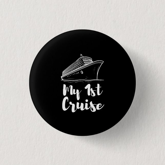 My First Cruise 3 Cm Round Badge (Front)