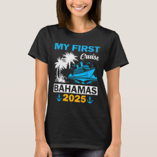 My First Cruise Bahamas 2025 Family Matching Vacat T-Shirt