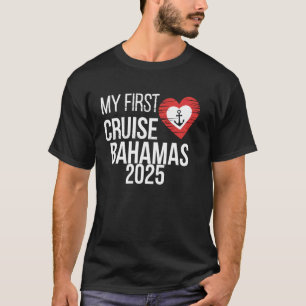 My First Cruise Bahamas 2025 Heart Anchor Tee
