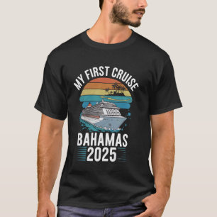 My First Cruise Bahamas 2025 Retro Sunset Ship Tee
