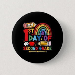 My First Day Of 2nd Grade Second Grade Rainbow 6 Cm Round Badge