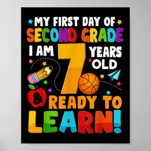 My First Day Of 2nd Second Grade Ready To Learn Ki Poster
