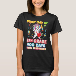 My First Day Of 8th Grade 900 Days Until Graduatio T-Shirt