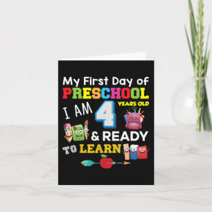 My First Day Of Preschool I Am 4 Years Old and Rea Card