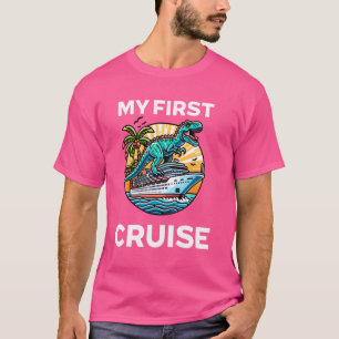 My First Dinosaur Cruise Funny T-Shirt