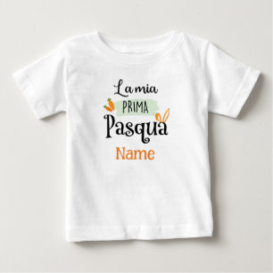 My First Easter – La Mia Prima Pasqua Baby T-Shirt