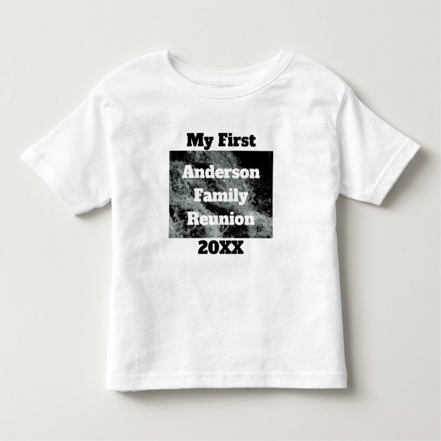 My First Family Reunion Black White Falling Water Toddler T-Shirt (Front)