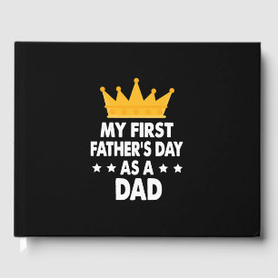 My First Father's Day As a Dad 2021 Guest Book