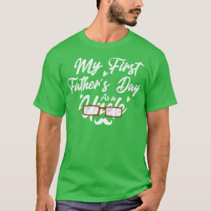 My First Fathers Day As A Uncle Happy Fathers Day T-Shirt