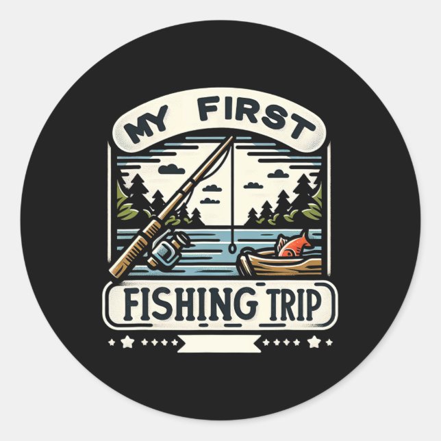 My First Fishing Trip  Classic Round Sticker (Front)