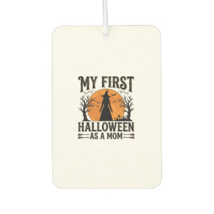 My First Halloween as a Mum Vintage Halloween Desi Car Air Freshener