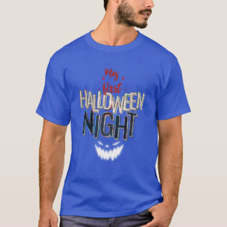 My First Halloween Night Funny Spooky Halloween fa T-Shirt