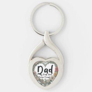 My First Hero, My Forever Friend Key Ring