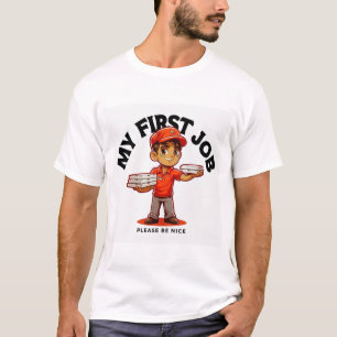 My first job pizza delivery T-Shirt