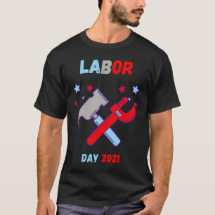 My First Labour Day, Happy Labour Day T-Shirt