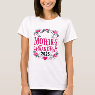 My First Mother’s Day as a Grandma 2025 Best Mum T-Shirt