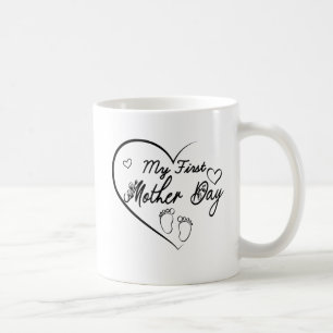 My First Mother's Day For Mom Coffee Mug
