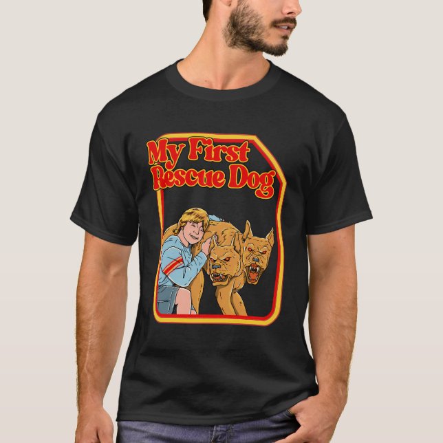 My First Rescue Dog Funny Dark Humour Shirts - Hil (Front)