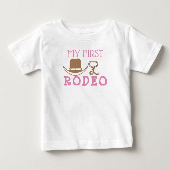My First Rodeo Birthday Girl 1st Cowboy Western Baby T-Shirt (Front)