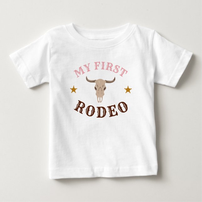 My First Rodeo Western Cowgirl First Birthday Pink Baby T-Shirt (Front)