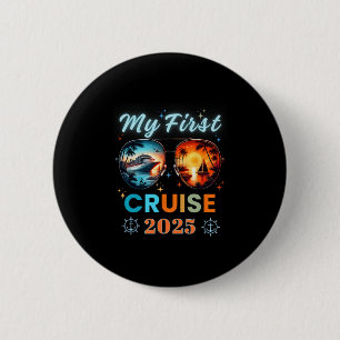 My First Ship Cruise Vacation 2025 Family Trip Gir 6 Cm Round Badge