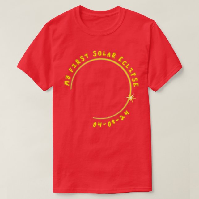 My first Solar Eclipse 040824 1 T-Shirt (Design Front)