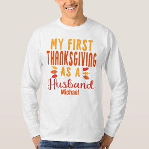 My First Thanksgiving As A Husband Newlywed T-Shirt