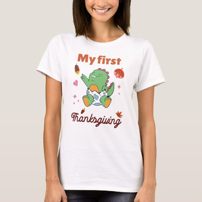 My first Thanksgiving T-Shirt (Front)