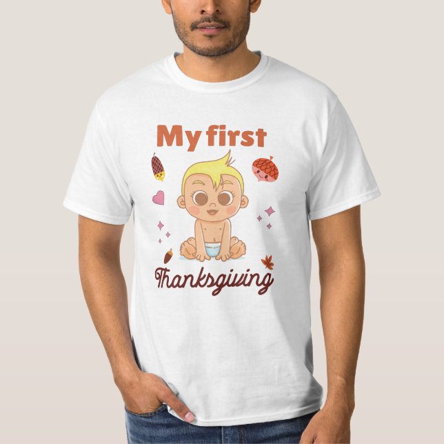My first Thanksgiving T-Shirt (Front)