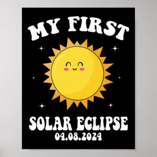 My First Total Solar Eclipse April 8th For Kids Bo Poster
