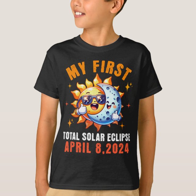 My First Total Solar Eclipse April 8th Toddler Kid T-Shirt (Front)