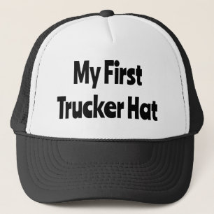 My First Trucker Hat, Funny humour Hat