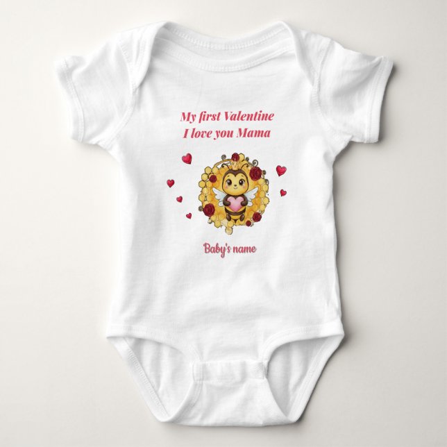 "My first valentine I love you mama Baby Bodysuit (Front)