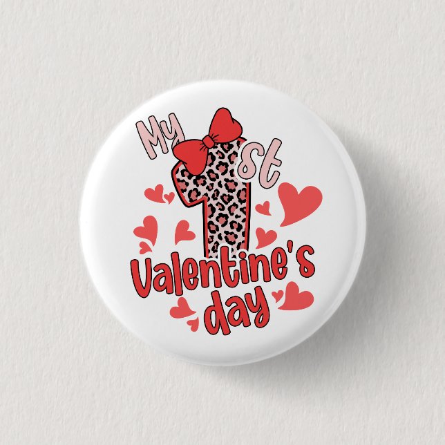 My First Valentine’s Day 3 Cm Round Badge (Front)