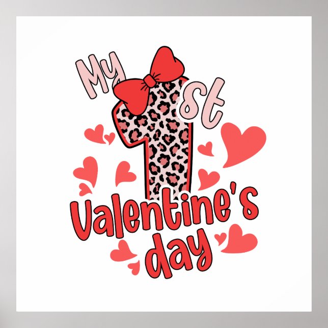 My First Valentine’s Day Poster (Front)