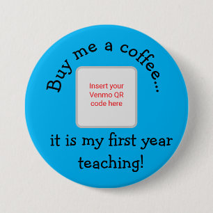 My first year teaching! button
