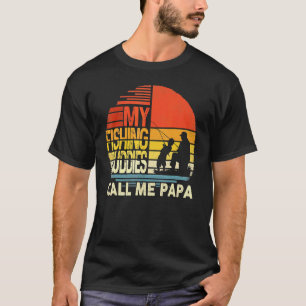 My Fishing Buddies Call Me Papa Father's Day 1 T-Shirt