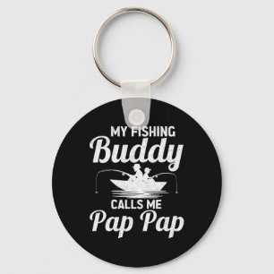 My Fishing Buddies Calls Me Pap Pap Father's Day F Key Ring