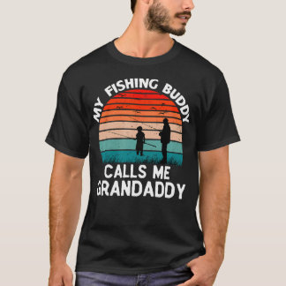 My Fishing Buddy Calls Me Grandaddy Retro Vintage T-Shirt