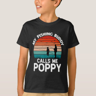 My Fishing Buddy Calls Me Poppy Retro Vintage Gran T-Shirt