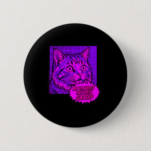 My flabbers have been gasted funny pop art cat mem 6 cm round badge
