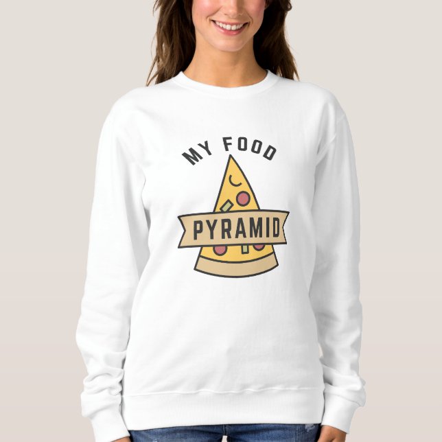 My Food Pyramid Sweatshirt (Front)