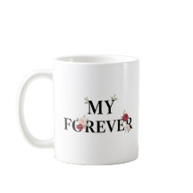 My Forever Floral Mug | Romantic Gift for Partner