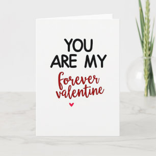 My Forever Valentine Love Card