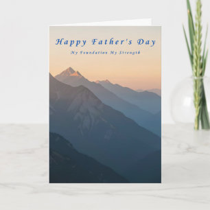 My Foundation & Strength Father's Day Card