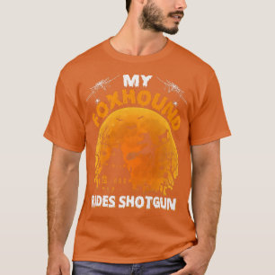 My Foxhound Ride Shotgun Funny Foxhound Dog Hallow T-Shirt