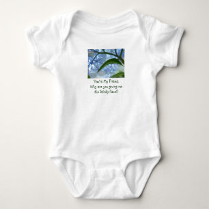 My Friend giving me the Stinky Face Creepers Baby Bodysuit